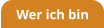 Wer ich bin